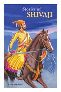 Stories of Shivaji Stories of Shivaji
