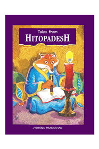 Tales from Hitopadesh Tales from Hitopadesh