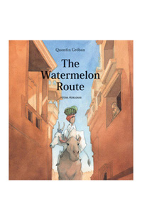 The Watermelon Route The Watermelon Route